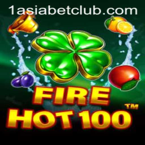 Experience the Excitement of FireHot100 with 1AsiaBet