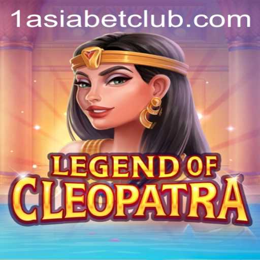 Unraveling the Mysteries of LegendOfCleopatra at 1AsiaBet