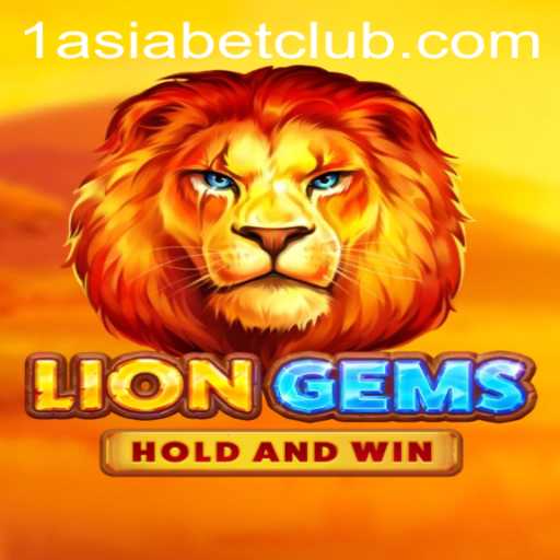 Exploring LionGems: An In-Depth Look at the Exciting Online Casino Game with 1AsiaBet
