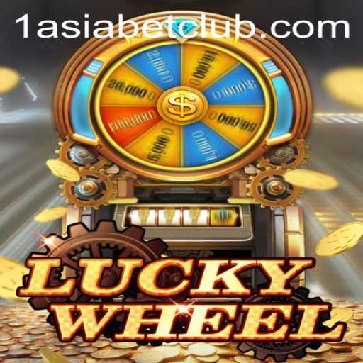 Discover the Thrill of LuckyWheel with 1AsiaBet