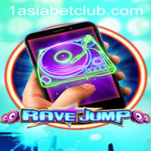 RaveJumpmobile: Revolutionizing Mobile Gaming with 1AsiaBet
