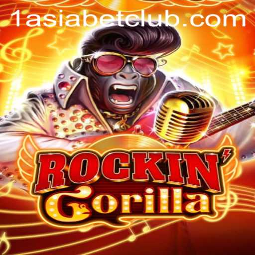 Experience the Thrill of RockinGorilla with 1AsiaBet