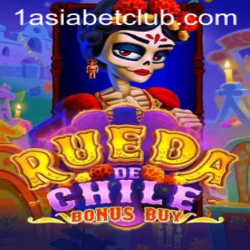 Exploring the Thrills of RuedaDeChileBonusBuy with 1AsiaBet