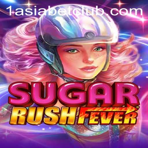 Exploring the Enchanting World of SugarRushFever at 1AsiaBet