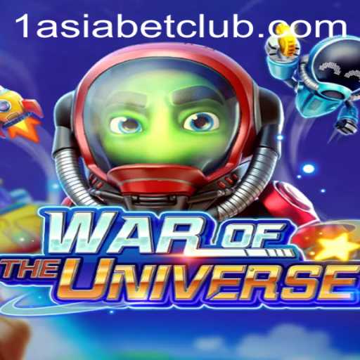 Unveiling the Cosmic Battles: WAROFTHEUNIVERSE and 1AsiaBet